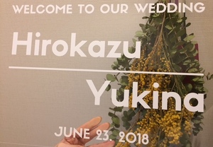 カッティングシートのウェルカムボードでお出迎え